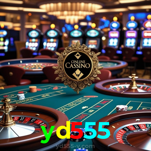 yd555：A diversão começa no cassino online com poker, roleta e apostas no futebol!