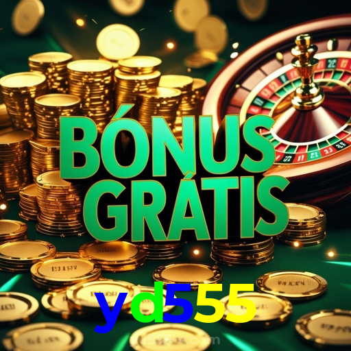 yd555：Jogue nas melhores slots e conquiste grandes jackpots!
