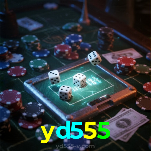 yd555：O cassino mais confiável para apostas no futebol e jogos de cassino!