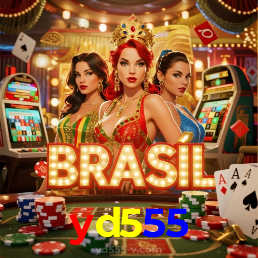 yd555：O cassino online mais confiável para apostas ao vivo no futebol e jogos de cassino!