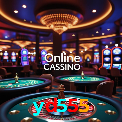 yd555:A diversão começa no cassino online com poker, roleta e apostas no futebol!
